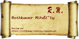 Rothbauer Mihály névjegykártya